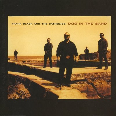 Frank Black, Pixies - Dog In The Sand