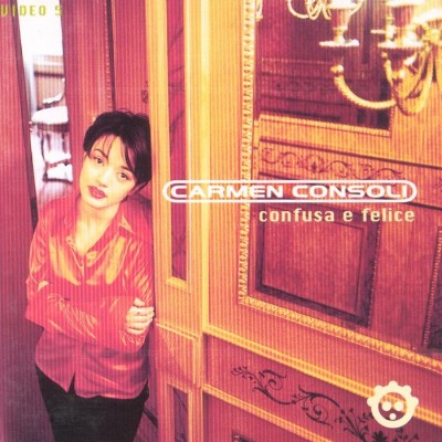 Carmen Consoli - Confusa E Felice