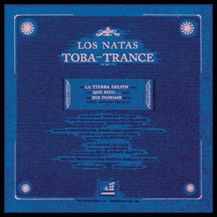 Los Natas - Toba-Trance