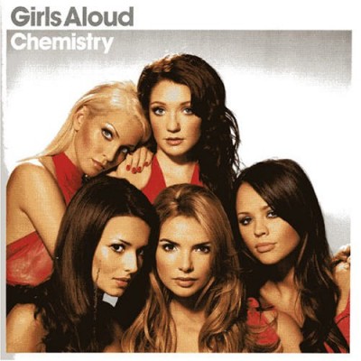 Girls Aloud - Chemistry