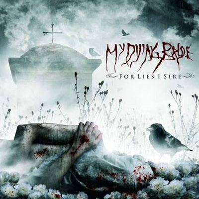 My Dying Bride - For Lies I Sire